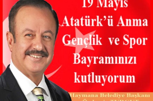 19 MAYIS ATATÜRK’Ü ANMA GENÇLİK VE SPOR BAYRAMINIZ KUTLU OLSUN